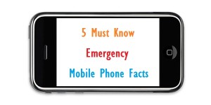 5 must know mobile emergency facts